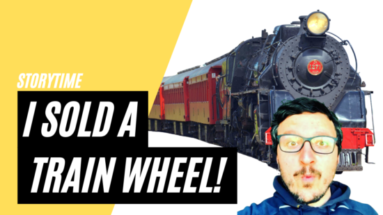 How a guy from Greece sold a train wheel from America to a couple in Canada! (Storytime)